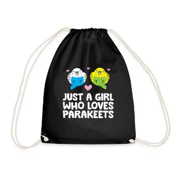 Just a Girl Who Loves Parakeets Budgie Bird - Drawstring Bag - black - Front