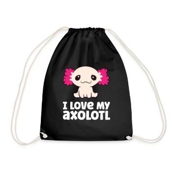 Axolotls As Pets I Love My Axolotl Love Axolotls - Drawstring Bag - black - Front