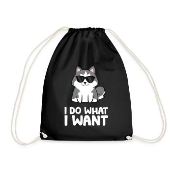 Siberian Husky Dog I Do What I Want - Turnbeutel - Schwarz - Vorne