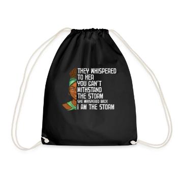 They Whispered To Her That She Was Not The Storm - Drawstring Bag - black - Front