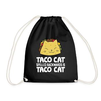 Taco Cat Spelled Backward Is Taco Cat - Drawstring Bag - black - Front