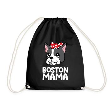 Boston Terrier Mama Boston Terrier Hund Lustig - Turnbeutel - Schwarz - Vorne