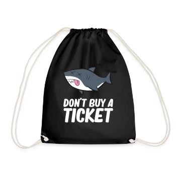 Don't buy a ticket - Requin, Shark - Sac de sport léger - noir - Devant