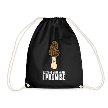 Morel Mushroom Picker Just One More Morel - Drawstring Bag - black - Front