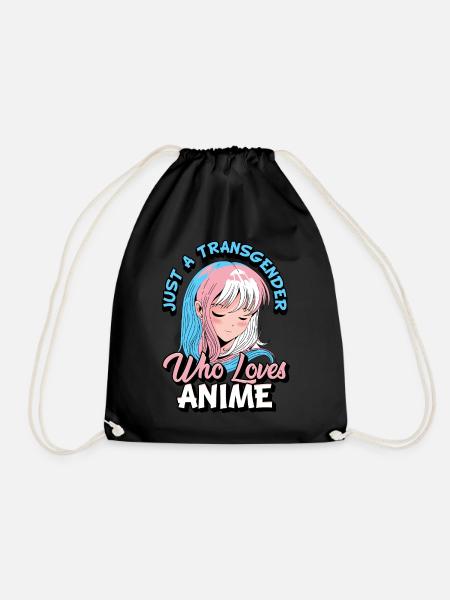Trans Anime Girl Just A Transgender Who Loves Anim - Turnbeutel - Schwarz