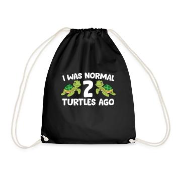 I Was Normal 2 Turtles Ago Funny Turtle Owner - Drawstring Bag - black - Front