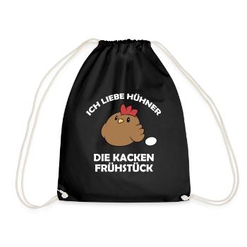 Ich liebe Hühner, die kacken Frühstück - Turnbeutel - Schwarz - Vorne