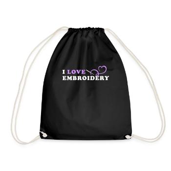 I Love Embroidery Sticken Stickerin Stickerei - Turnbeutel - Schwarz - Vorne