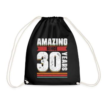 30 Years Of Being Awesome - Amazing 30th Birthday - Drawstring Bag - black - Front