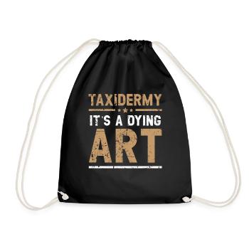 Taxidermie ist eine aussterbende Kunst Jagdtaxider - Turnbeutel - Schwarz - Vorne