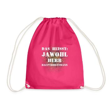 Das heißt Jawohl Herr Hauptbootsmann Bundeswehr - Turnbeutel - Fuchsia - Vorne