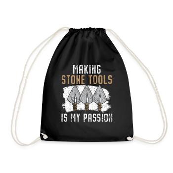 Making stone tools is my passion P - Drawstring Bag - black - Front