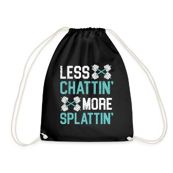 Less chatting, more splashing Trainer Gym Fitne - Drawstring Bag - black - Front