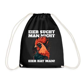 Eier sucht man nicht Eier hat man Hahn Ostern - Turnbeutel - Schwarz - Vorne