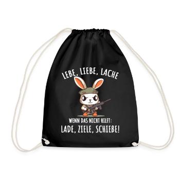 Lebe Liebe Lache Wenn das nicht hilft lade ziele - Turnbeutel - Schwarz - Vorne
