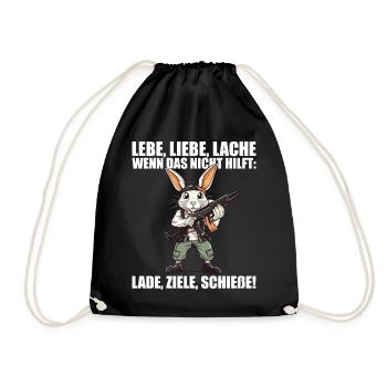 Lebe Liebe Lache Wenn das nicht hilft lade ziele - Turnbeutel - Schwarz - Vorne