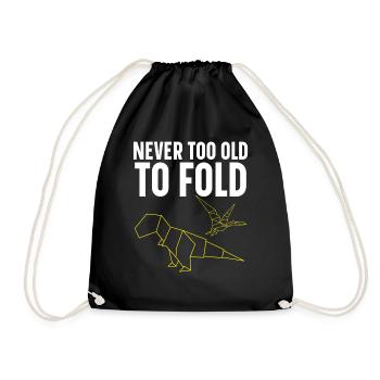 Never Too Old to Fold Paper Art Japanese Art - Drawstring Bag - black - Front