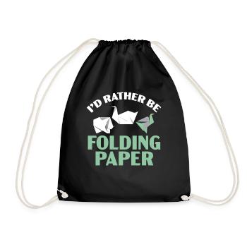 I'd Rather Fold Paper Origami Japanese - Drawstring Bag - black - Front