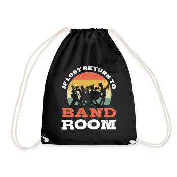 If Lost Return To Band Room - Turnbeutel - Schwarz - Vorne