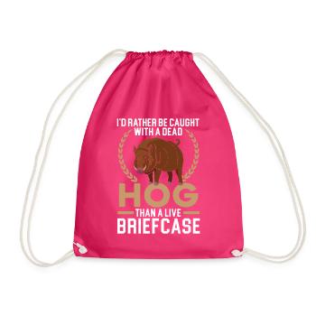 Lieber ein totes Schwein als eine lebende Aktentas - Turnbeutel - Fuchsia - Vorne