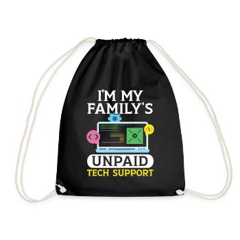 I'm My Family's Unpaid Tech Support Tech Support - Turnbeutel - Schwarz - Vorne