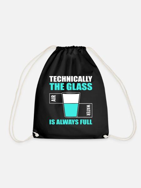 Technically The Glass Is Always Full Biochemiker - Turnbeutel - Schwarz
