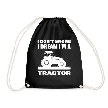 I Don't Snore I Dream I'm A Tractor Bauer - Drawstring Bag - black - Front