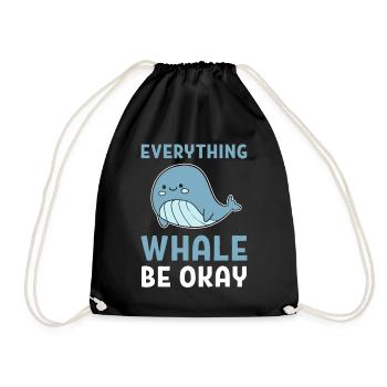 Everything Whale Be Okay Whale Expert - Drawstring Bag - black - Front