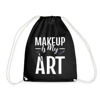 Makeup Is My Art Kosmetiker - Turnbeutel - Schwarz - Vorne