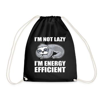 I'm Not Lazy I'm Energy Efficient Faulpelz - Turnbeutel - Schwarz - Vorne
