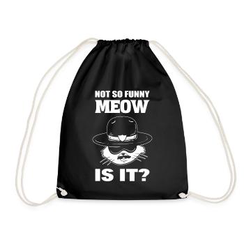 Not So Funny, Meow Is It? Marshall - Turnbeutel - Schwarz - Vorne