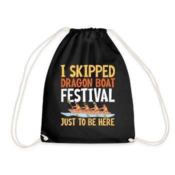 Funny Dragon Boat Festival Just To Be Here Racing - Drawstring Bag - black - Front