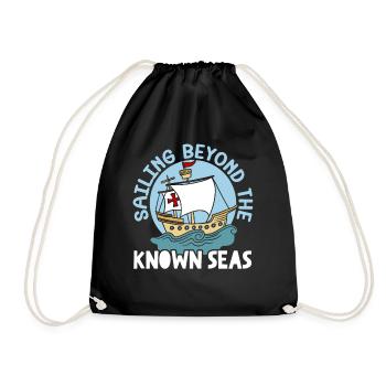 Sailing beyond the well-known seas Columbus Day - Drawstring Bag - black - Front