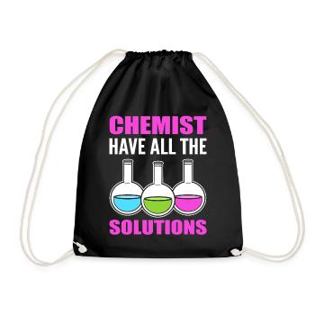 Chemists Have All The Solutions Labortechniker - Turnbeutel - Schwarz - Vorne