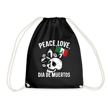 Peace Love Dia De Muertos Dia De Muertos - Turnbeutel - Schwarz - Vorne