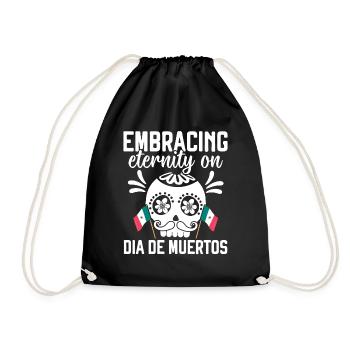 Embrancing Mexico Dia De Muertos - Drawstring Bag - black - Front