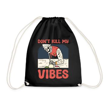 Don't Kill My Vibes Billardspieler - Turnbeutel - Schwarz - Vorne