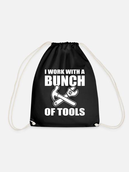 I Work With A Bunch Of Tools Mechaniker - Turnbeutel - Schwarz