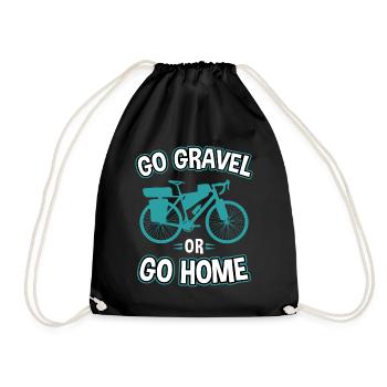 Go gravel or go home / Bike Bikepacking - Drawstring Bag - black - Front