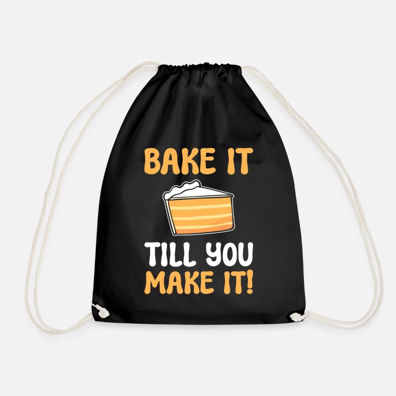 Bake It Till You Make It Bäckerei Angestellter - Turnbeutel - Schwarz