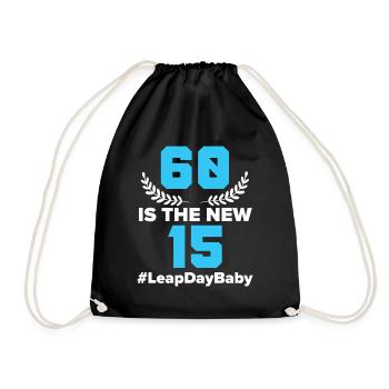 Happy Birthday Leap Year February 29 Leap Day - Drawstring Bag - black - Front