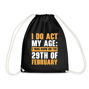 Happy Birthday Schaltjahr 29. Februar Schalttag - Turnbeutel - Schwarz - Vorne