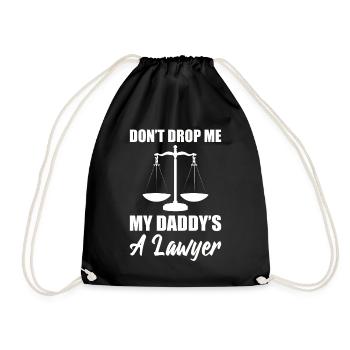 Don't Drop Me, My Daddy's A Lawyer Familienanwalt - Turnbeutel - Schwarz - Vorne