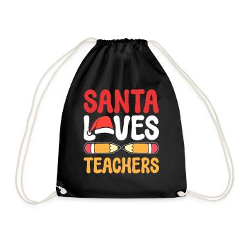 Santa Loves Teacher Vorschullehrer - Turnbeutel - Schwarz - Vorne