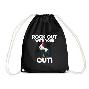 Rock Out With Your Out Geflügel - Turnbeutel - Schwarz - Vorne