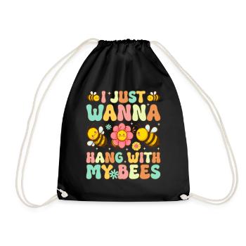 I just want to hang out with my bees Funny I - Drawstring Bag - black - Front