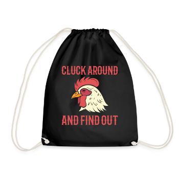 Cluck Around And Find Out Geflügelfarm - Turnbeutel - Schwarz - Vorne