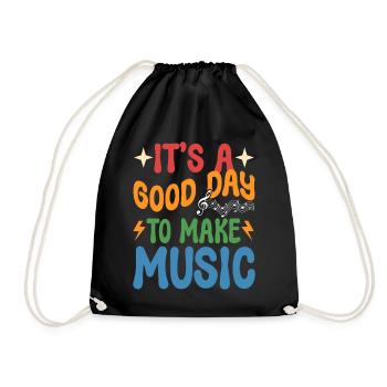 It's A Good Day To Make Music Musikdirektor - Turnbeutel - Schwarz - Vorne