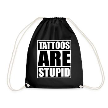 Les tatouages sont stupides drôles anti-tatouage - Sac de sport léger - noir - Devant