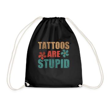 Les tatouages sont stupides drôles anti-tatouage - Sac de sport léger - noir - Devant